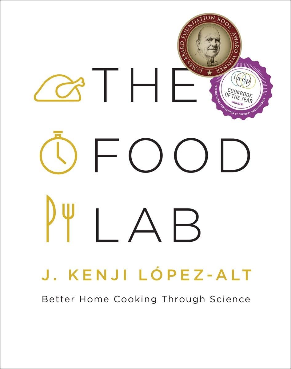 The Food Lab: Better Home Cooking Through Science Cover